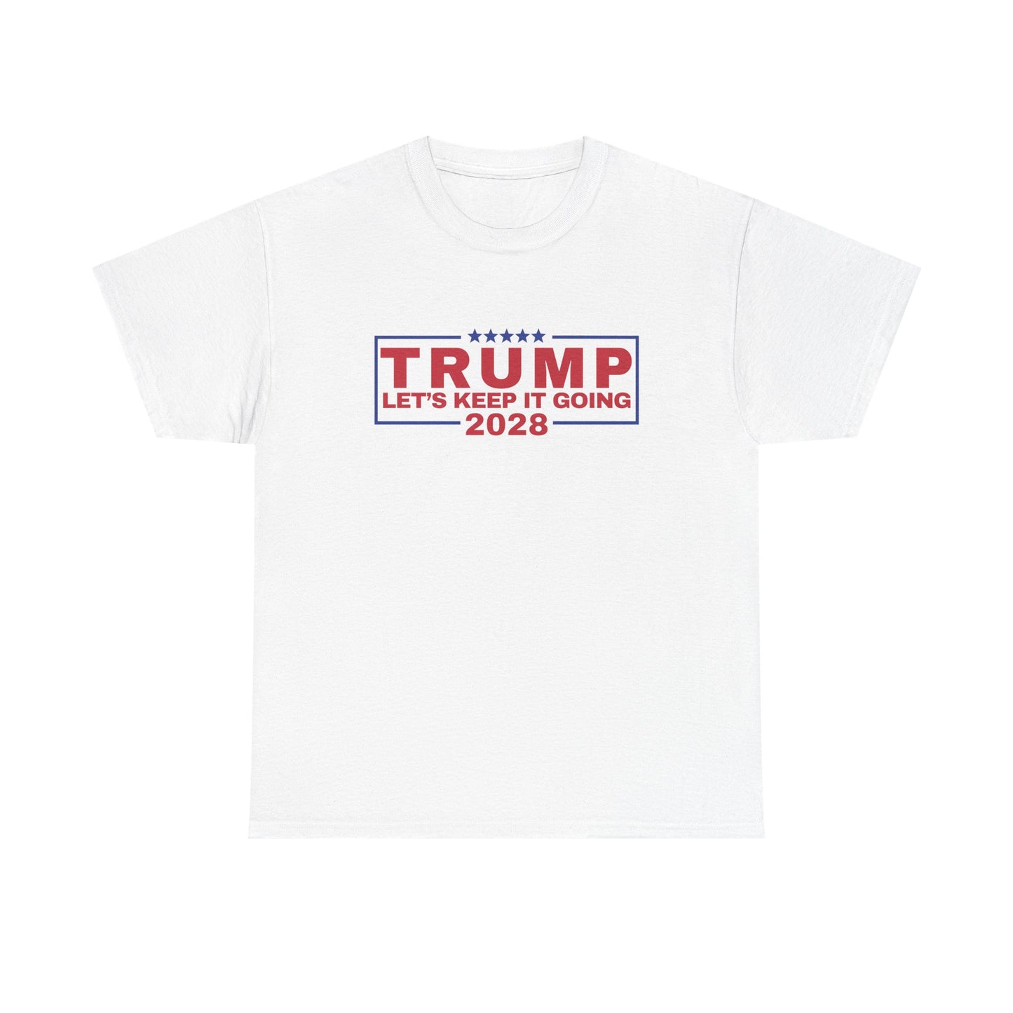 Let's Keep it Going Trump 2028 T-Shirt