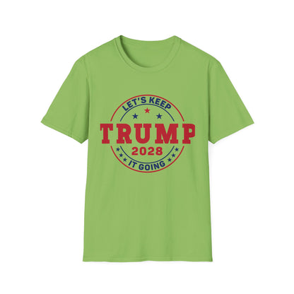 Trump 2028 Let's Keep It Going T-Shirt