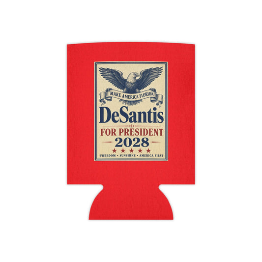 DeSantis For President 2028 Can Cooler Koozie
