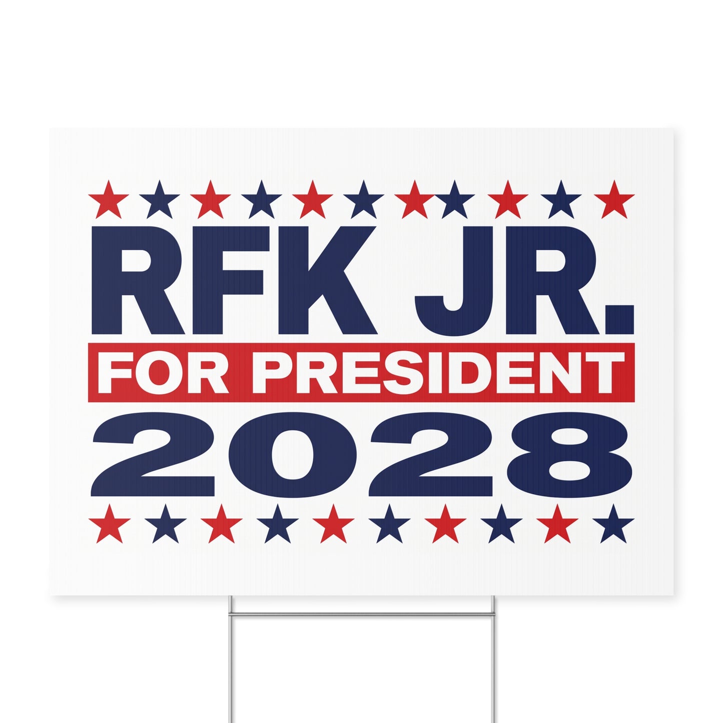 Robert Kennedy JR - RFK Jr Presidential Campaign Yard Sign w/Stake