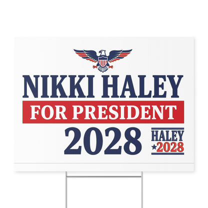 Nikki Haley 2028 Presidential Campaign Yard Sign w/Stake