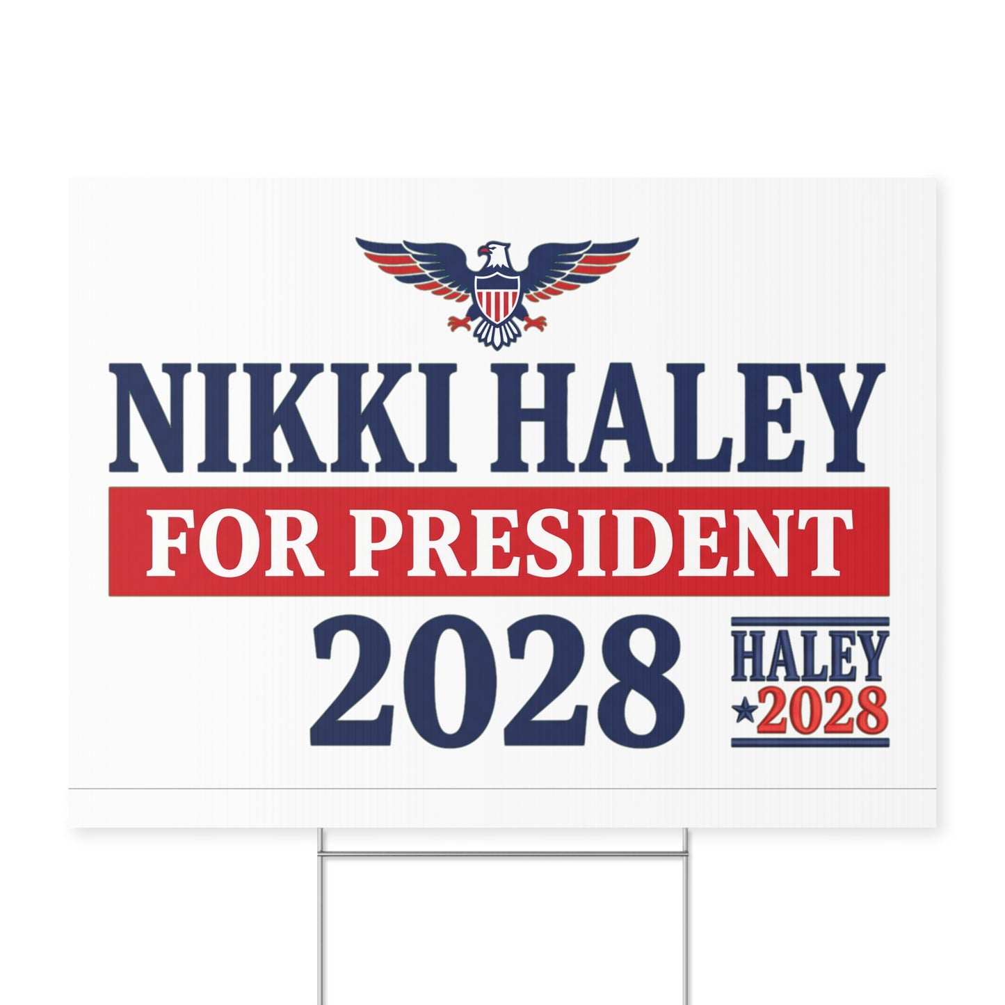 Nikki Haley 2028 Presidential Campaign Yard Sign w/Stake