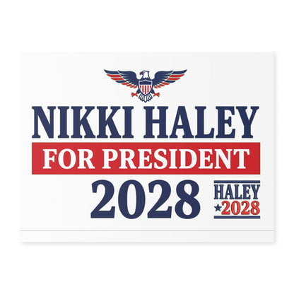 Nikki Haley 2028 Presidential Campaign Yard Sign w/Stake